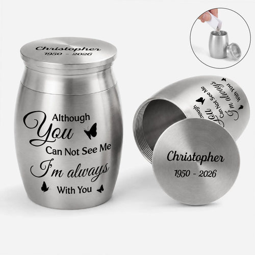 I am Always With You Mini Urn - Personalized Memorial Gifts for Loss of Mom or Dad