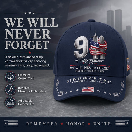 🔥9/11 25th Anniversary We Will Never Forget Printed Memorial Baseball Cap – Unisex Patriotic Memorial Hat🧢